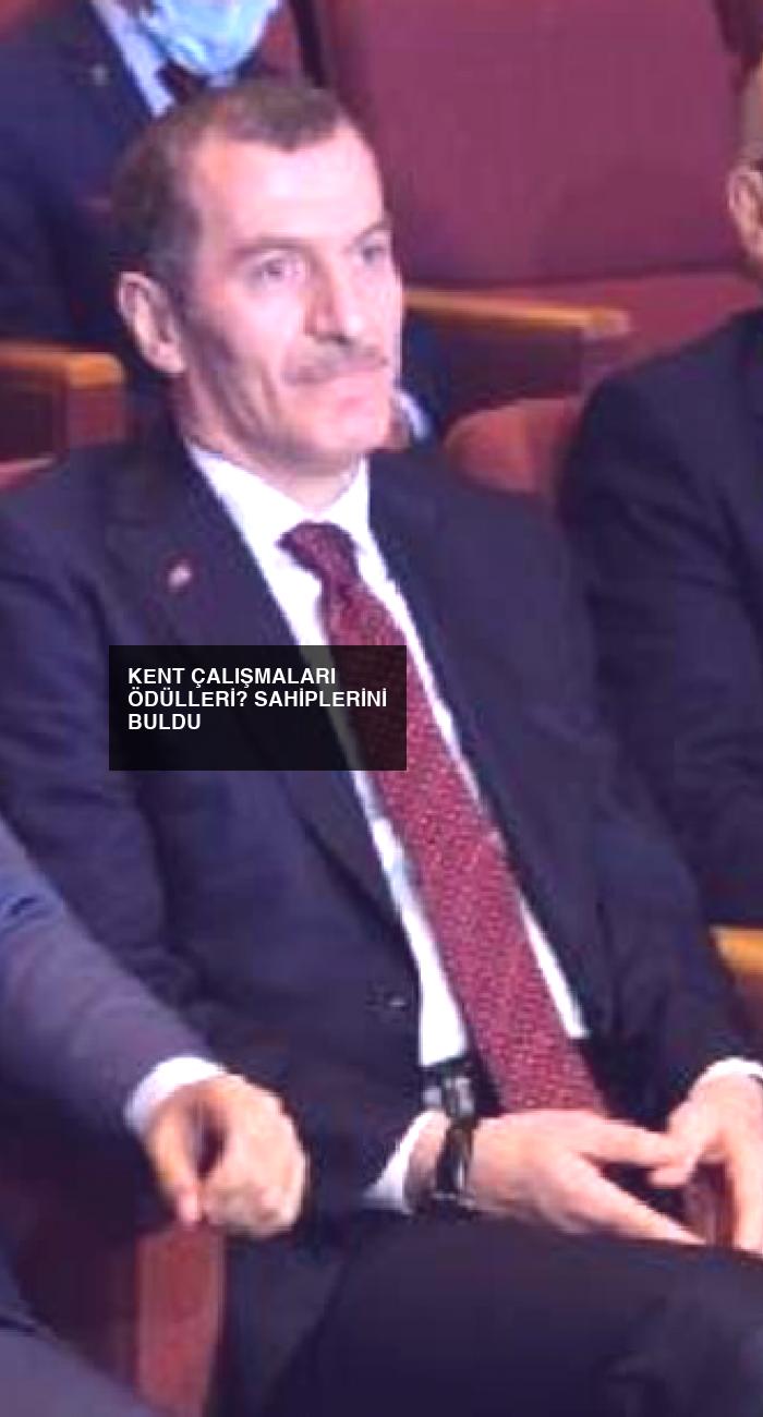 KENT ÇALIŞMALARI ÖDÜLLERİ? SAHİPLERİNİ BULDU