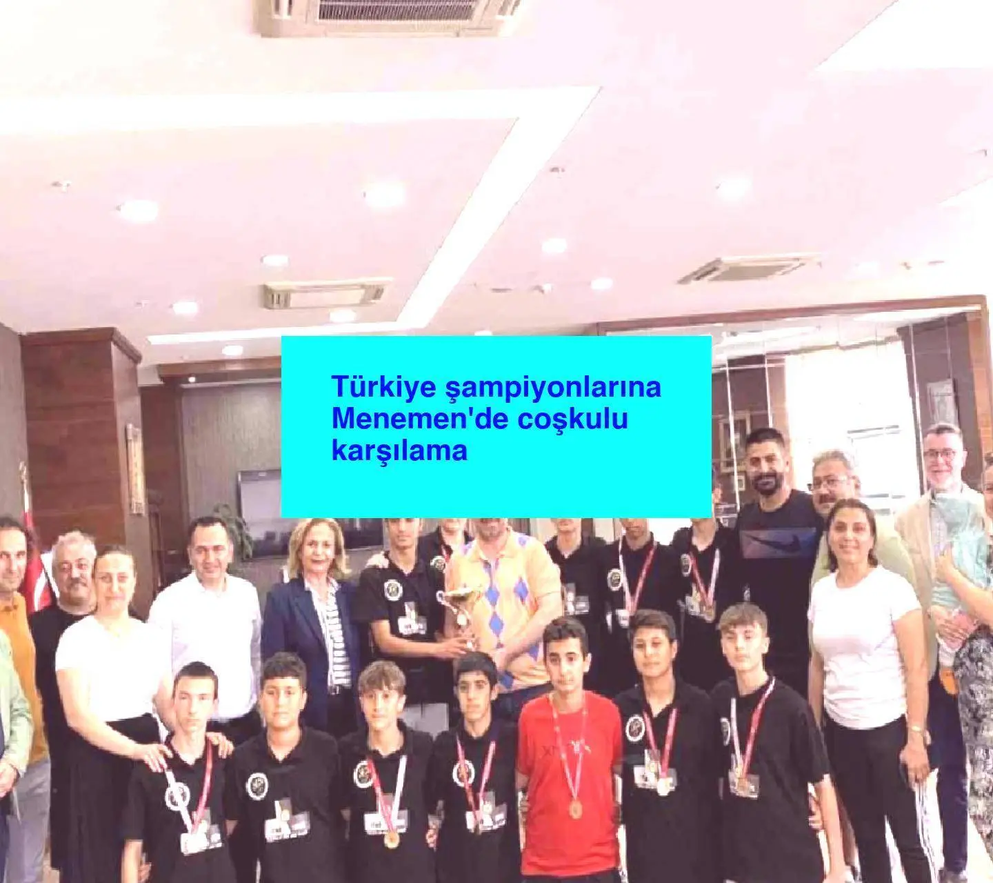 Türkiye şampiyonlarına Menemen’de coşkulu karşılama